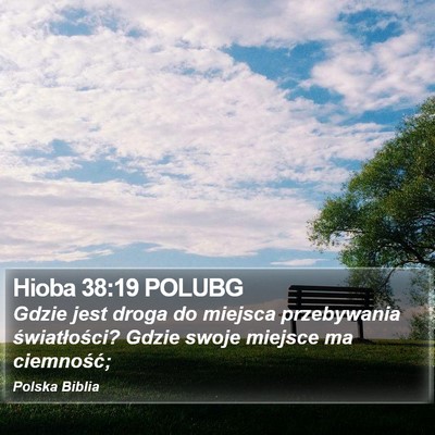 Hioba 38:19 POLUBG Bible Verse Image
