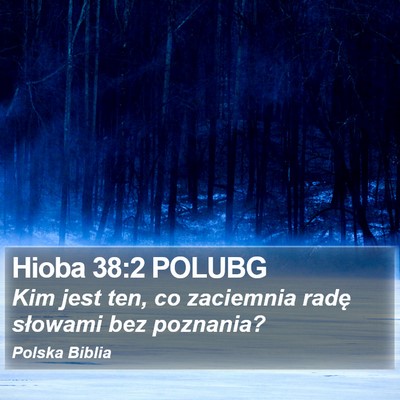Hioba 38:2 POLUBG Bible Verse Image