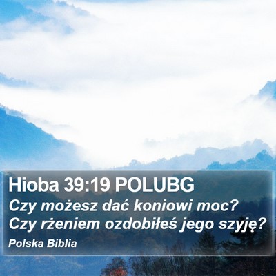Hioba 39:19 POLUBG Bible Verse Image