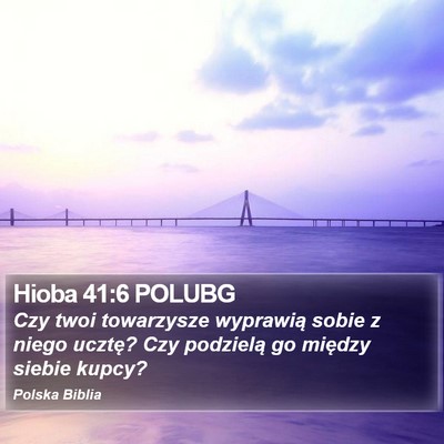 Hioba 41:6 POLUBG Bible Verse Image