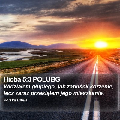 Hioba 5:3 POLUBG Bible Verse Image