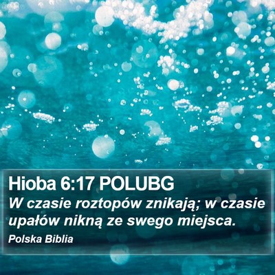 Hioba 6:17 POLUBG Bible Verse Image