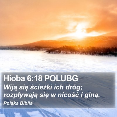 Hioba 6:18 POLUBG Bible Verse Image