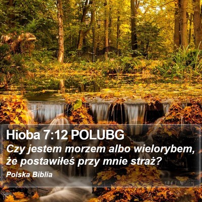 Hioba 7:12 POLUBG Bible Verse Image