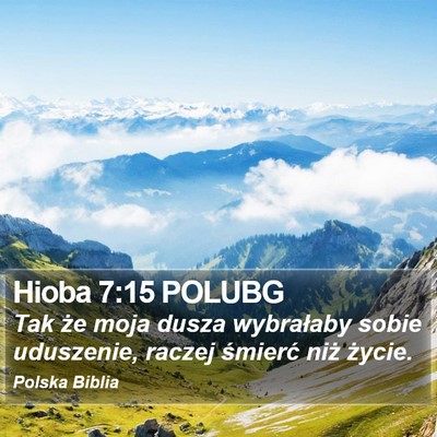 Hioba 7:15 POLUBG Bible Verse Image