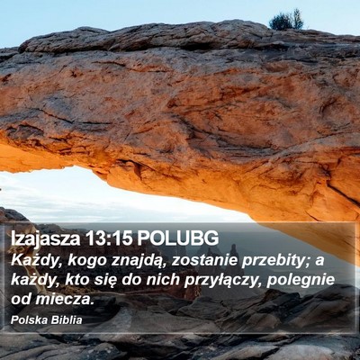 Izajasza 13:15 POLUBG Bible Verse Image