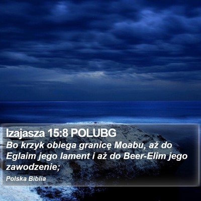 Izajasza 15:8 POLUBG Bible Verse Image