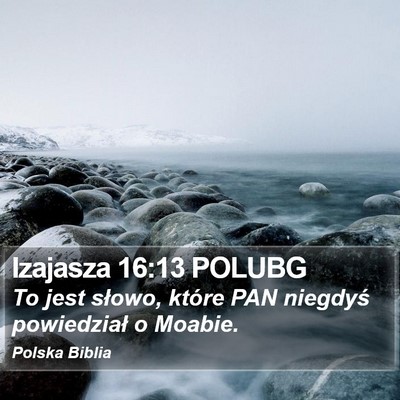 Izajasza 16:13 POLUBG Bible Verse Image