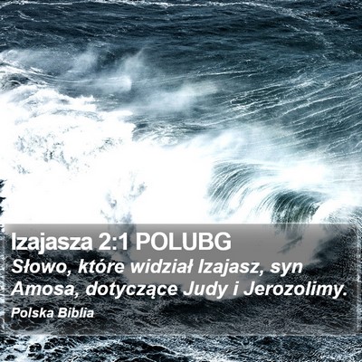 Izajasza 2:1 POLUBG Bible Verse Image