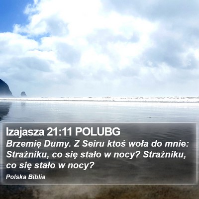 Izajasza 21:11 POLUBG Bible Verse Image