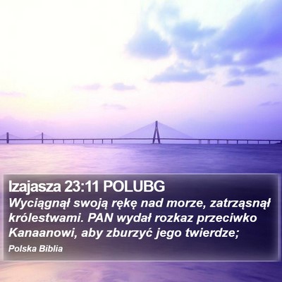 Izajasza 23:11 POLUBG Bible Verse Image