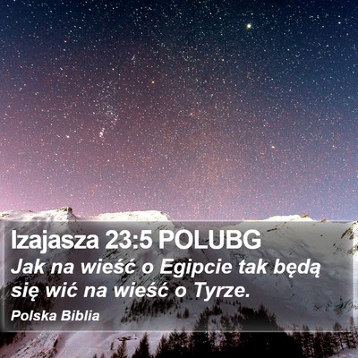 Izajasza 23:5 POLUBG Bible Verse Image