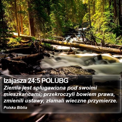 Izajasza 24:5 POLUBG Bible Verse Image