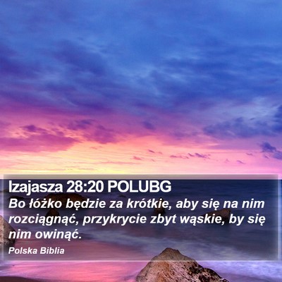 Izajasza 28:20 POLUBG Bible Verse Image