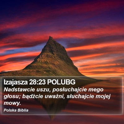 Izajasza 28:23 POLUBG Bible Verse Image