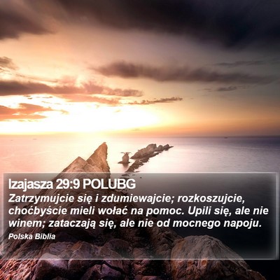 Izajasza 29:9 POLUBG Bible Verse Image