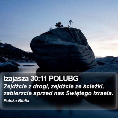 Izajasza 30:11 POLUBG Bible Verse Image