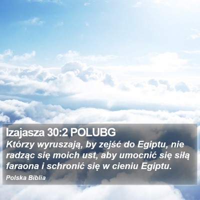 Izajasza 30:2 POLUBG Bible Verse Image