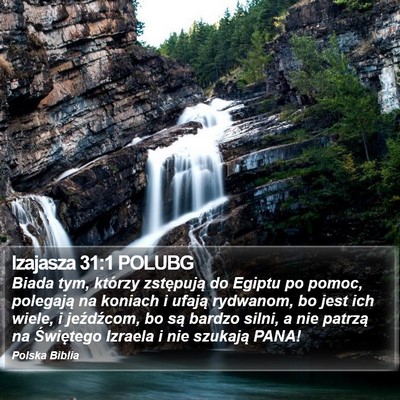 Izajasza 31:1 POLUBG Bible Verse Image