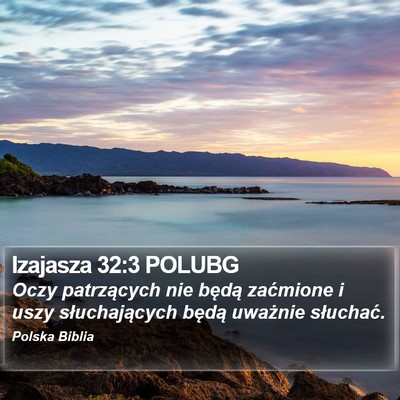 Izajasza 32:3 POLUBG Bible Verse Image