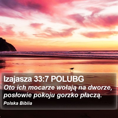 Izajasza 33:7 POLUBG Bible Verse Image