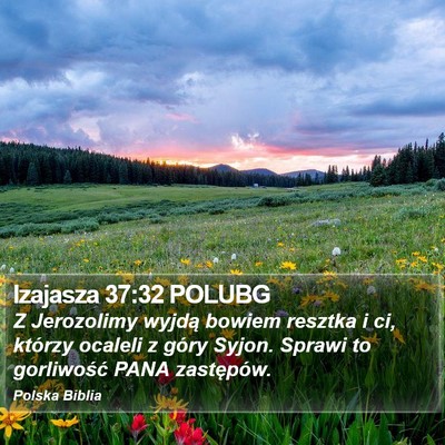 Izajasza 37:32 POLUBG Bible Verse Image