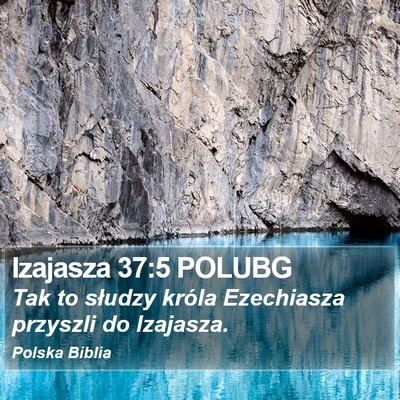 Izajasza 37:5 POLUBG Bible Verse Image