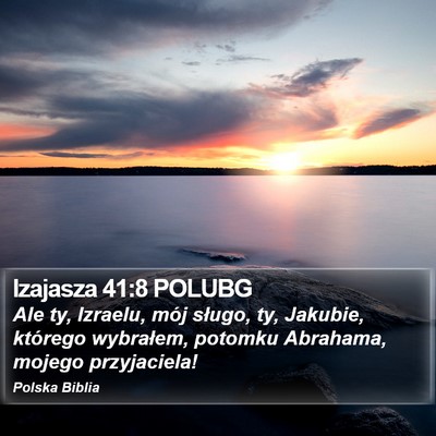 Izajasza 41:8 POLUBG Bible Verse Image