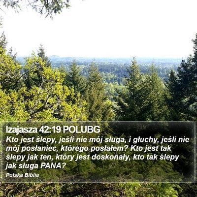 Izajasza 42:19 POLUBG Bible Verse Image