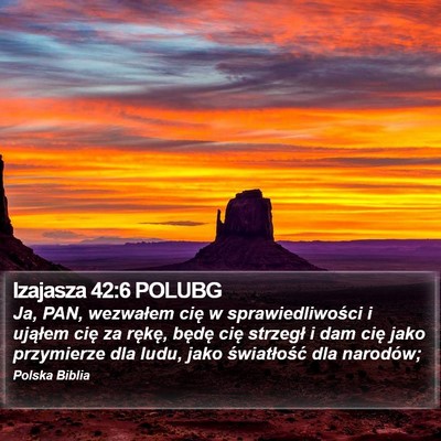 Izajasza 42:6 POLUBG Bible Verse Image