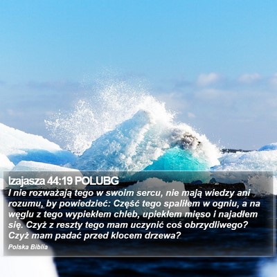 Izajasza 44:19 POLUBG Bible Verse Image