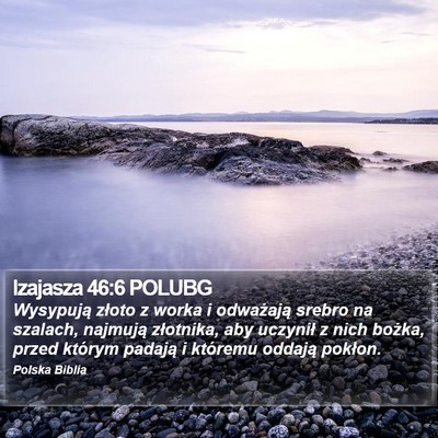 Izajasza 46:6 POLUBG Bible Verse Image