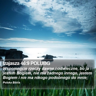 Izajasza 46:9 POLUBG Bible Verse Image