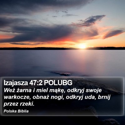 Izajasza 47:2 POLUBG Bible Verse Image
