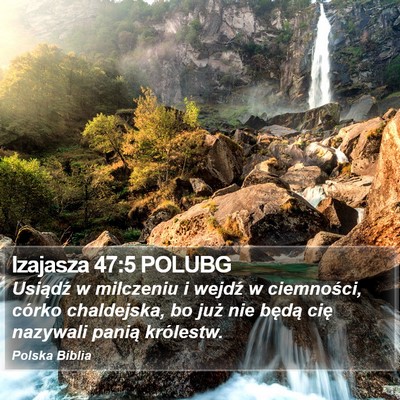 Izajasza 47:5 POLUBG Bible Verse Image