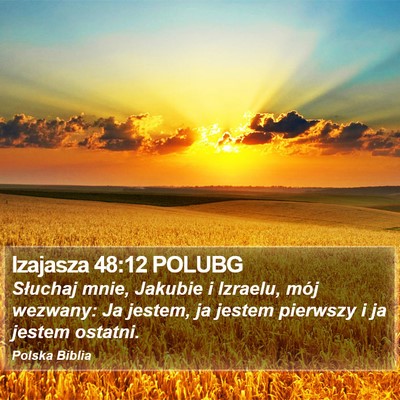 Izajasza 48:12 POLUBG Bible Verse Image