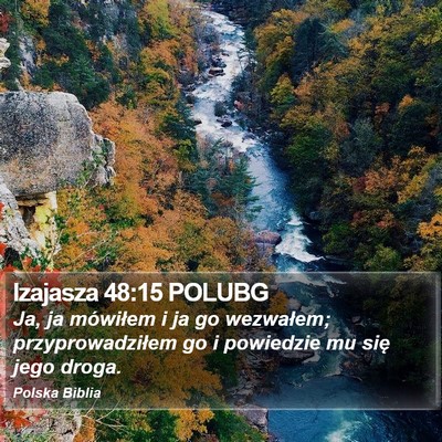 Izajasza 48:15 POLUBG Bible Verse Image