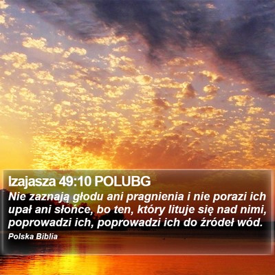 Izajasza 49:10 POLUBG Bible Verse Image