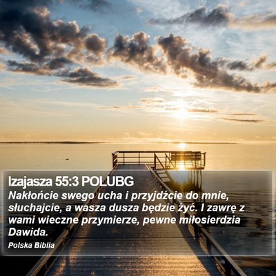 Izajasza 55:3 POLUBG Bible Verse Image