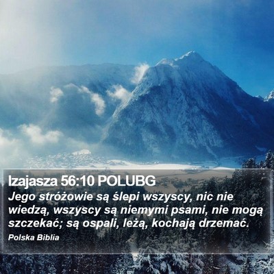 Izajasza 56:10 POLUBG Bible Verse Image