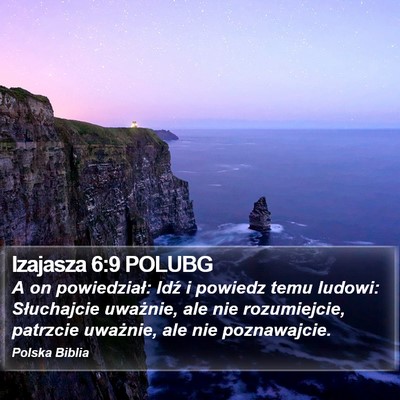Izajasza 6:9 POLUBG Bible Verse Image