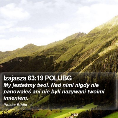 Izajasza 63:19 POLUBG Bible Verse Image