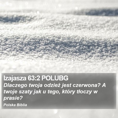 Izajasza 63:2 POLUBG Bible Verse Image