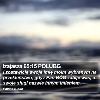 Izajasza 65:15 POLUBG Bible Verse Image