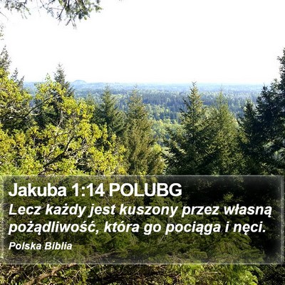 Jakuba 1:14 POLUBG Bible Verse Image