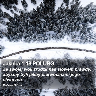 Jakuba 1:18 POLUBG Bible Verse Image