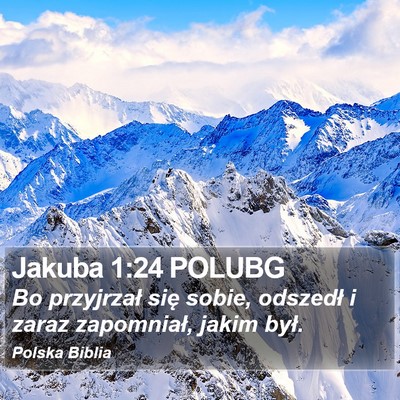 Jakuba 1:24 POLUBG Bible Verse Image