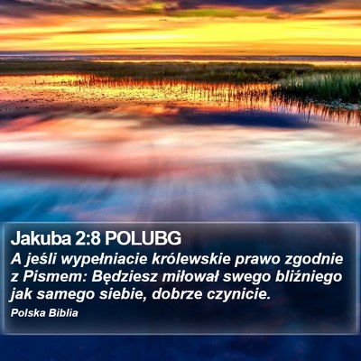 Jakuba 2:8 POLUBG Bible Verse Image