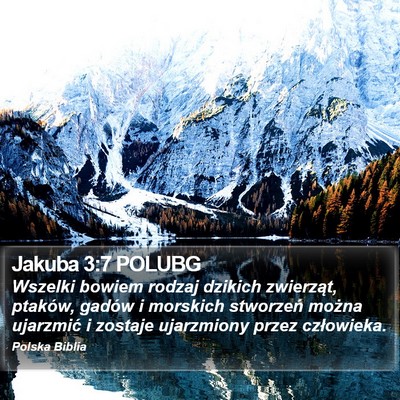 Jakuba 3:7 POLUBG Bible Verse Image