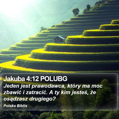 Jakuba 4:12 POLUBG Bible Verse Image